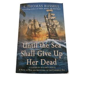 Until the sea shall give up her dead by S. Thomas Russell Berkley books isbn 978